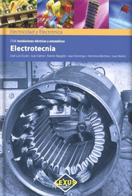 Electrotecnia - José Luis Durán, Juan Gámiz y otros..