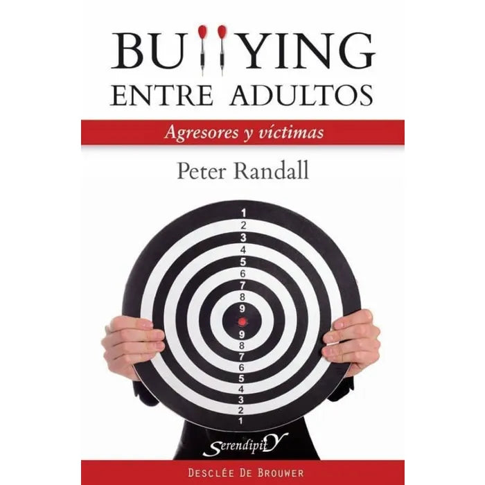 Bullying entre adultos - Peter Randall