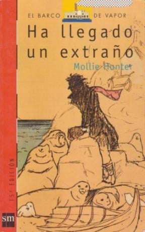 Ha llegado un extraño - Mollie Hunter
