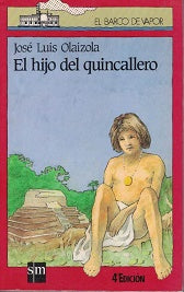 El hijo del quincallero - José Luis Olaizola