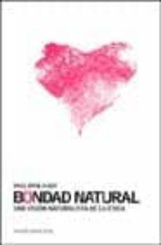 Bondad Natural una Visión Naturalista de la Ética - Philippa Foot