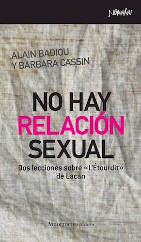 No Hay Relación Sexual - Alain Badiou