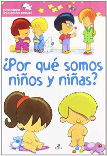 ¿Por qué somos Niños y Niñas?