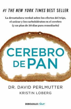 Cerebro de pan - Dr. David Perlmutter