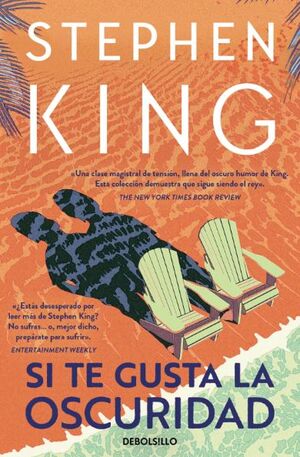 Si te gusta la oscuridad - Stephen King