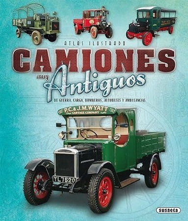 Camiones muy antiguos