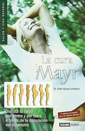 La cura Mayr - Dr Erich Rauch