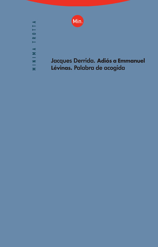 Adiós a Emmanuel Lévinas - Jacques Derrida