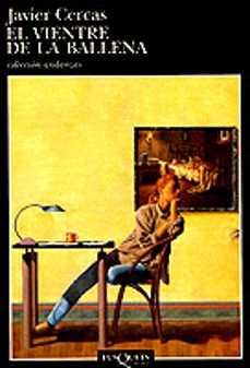 El vientre de la ballena - Javier Cercas