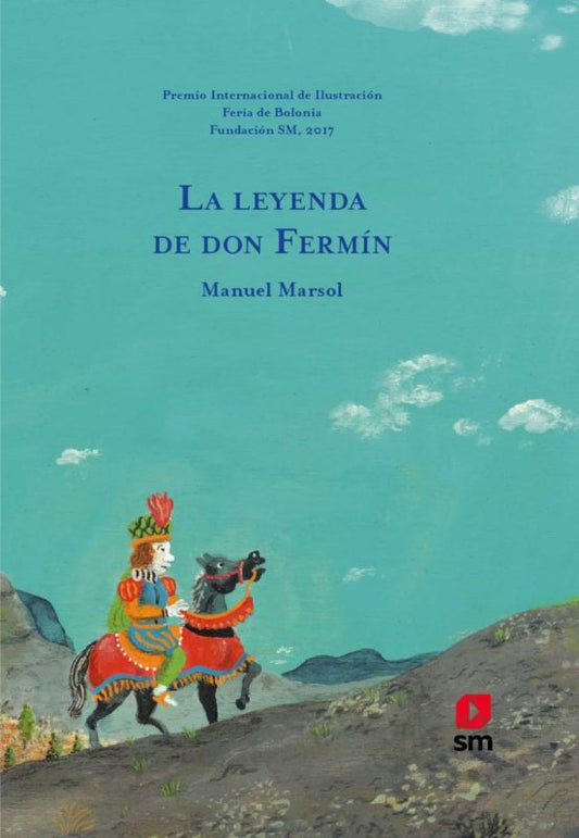 La leyenda de Don Fermín - Manuel Marsol