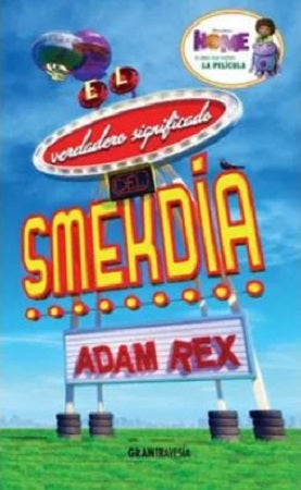 Verdadero significado del Smekdia - Adam Rex