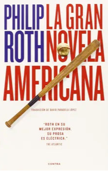 La gran novela Americana - Philip Roth