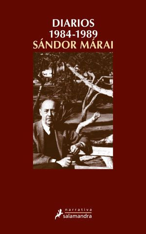 Diarios 1984-1989 - Sándor Márai