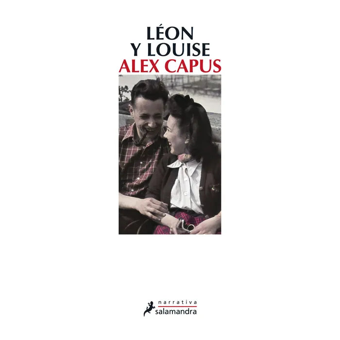 León y Louise - Alex Capus