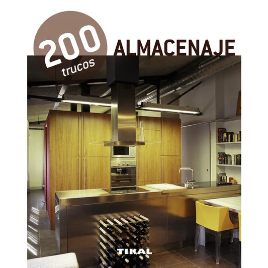 200 trucos: Almacenaje