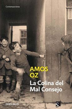 La Colina del Mal Consejo - Amos Oz