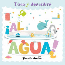 Toca y descubre ¡Al agua!