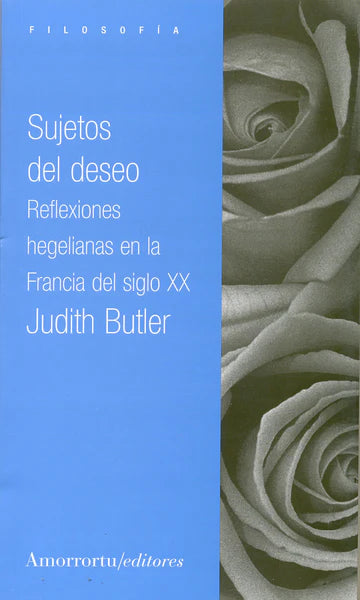 Sujetos del Deseo - Judith Butler