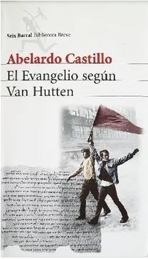 El evangelio según Van Hutten - Abelardo Castillo