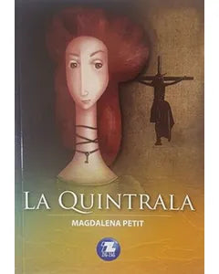 La Quintrala - Magdalena Petit