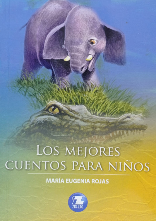 Los Mejores Cuentos Para Niños - María Eugenia Rojas