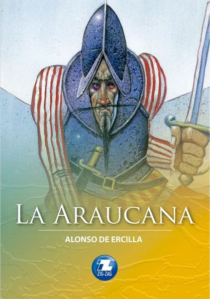 La Araucana - Alonso de Ercilla