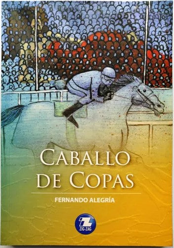 Caballo de copas - Fernando Alegría