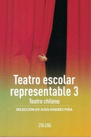 Teatro escolar representable 3 - selección de Juan Andrés Piña