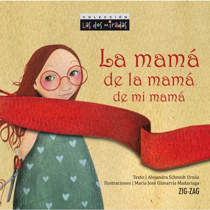 La mamá de la mamá de mi mamá - Alejandra Schmidt