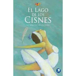 El lago de los cisnes - Alejandra Schmidt