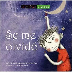 Se me olvidó - Neva Milicic