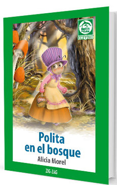 Polita en el Bosque - Alicia Morel