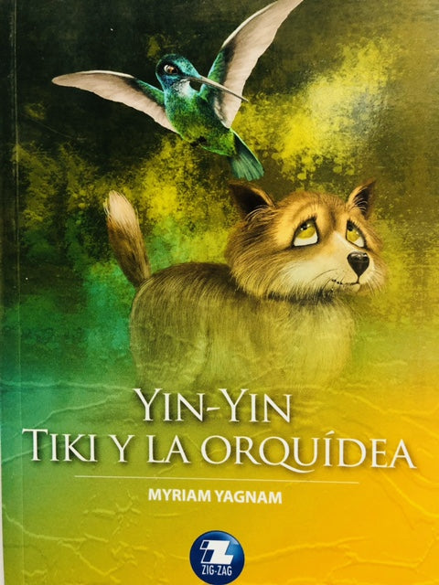 Yin-Yan Tiki y la Orquídea - Myriam Yagnam