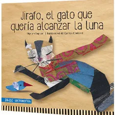 Jirafo, el gato que quería alcanzar la luna - Myriam Yagnam