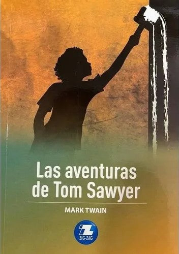 Las aventuras de Tom Sawyer - Mark Twain