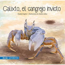 Calixto, el cangrejo invicto - Claudia Engeler