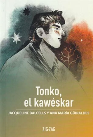 Tonko, el kawéster - Jacqueline Balcells y Ana María Guiraldes