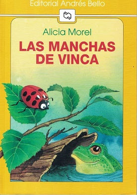 Las manchas de Vinca - Alicia Morel