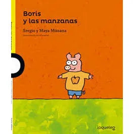 Boris y las manzanas - Sergio Missana y Maya Missana