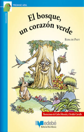 El bosque del corazón verde - Elisa de Paut