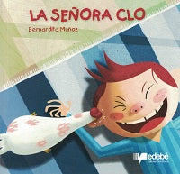 La señora Clo - Bernardita Muñoz