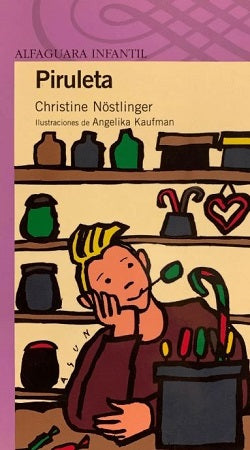 Piruleta - Christine Nostlinger