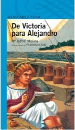 De Victoria para Alejandro - María Isabel Molina