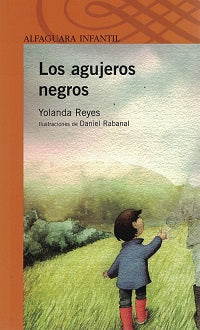 Los agujeros negros - Yolanda Reyes