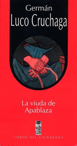 La Viuda de Apablaza - Germán Luco Cruchaga