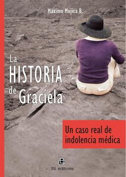 La historia de Graciela - Máximo Mujica B.