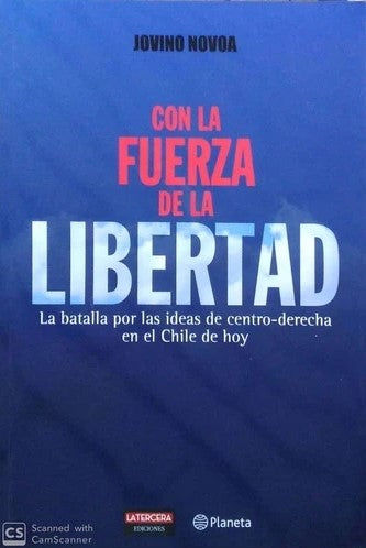 Con la Fuerza de la Libertad - Jovino Novoa