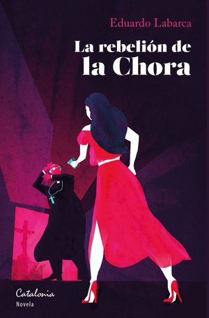 La Rebelión de la Chora - Eduardo Labarca