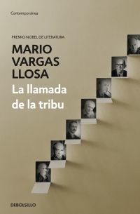 La llamada de la tribu - Mario Vargas Llosa