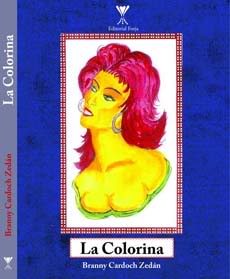 La Colorina - Branny Cardoch Zedán